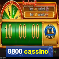 8800 cassino